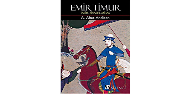 Emir Timur - Ahat Andican
