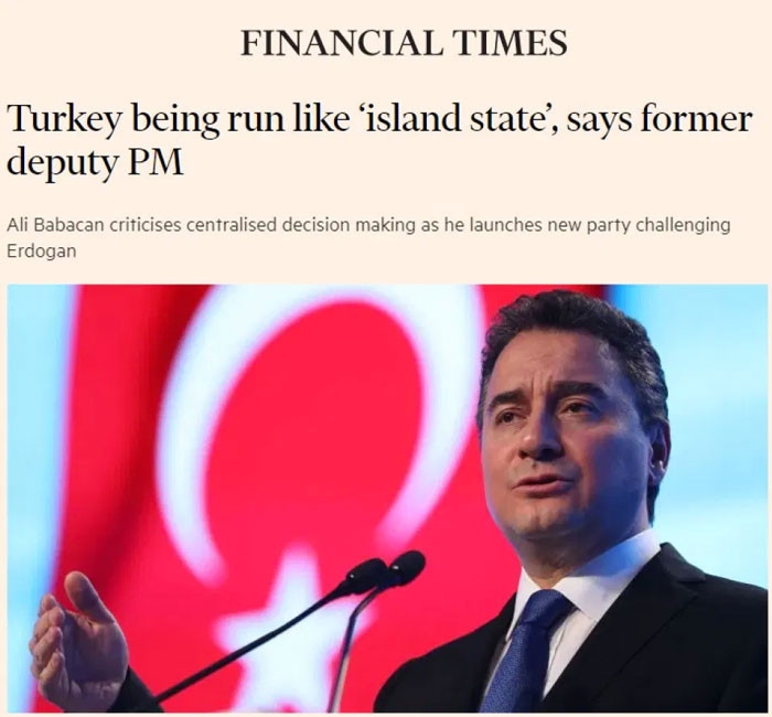 Ali Babacan Financial Times'a konuştu! Erdoğan'ı şikayet etti