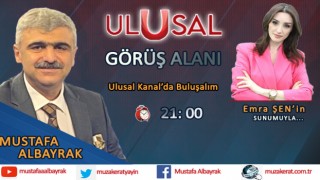 Başyazarımız Mustafa Albayrak Ulusal Kanal Ekranlarında Olacak