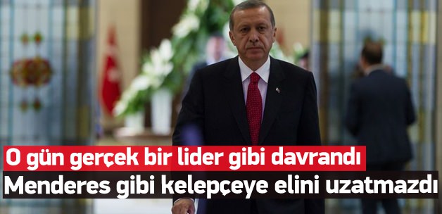 'Erdoğan kelepçeye ellerini uzatmazdı'