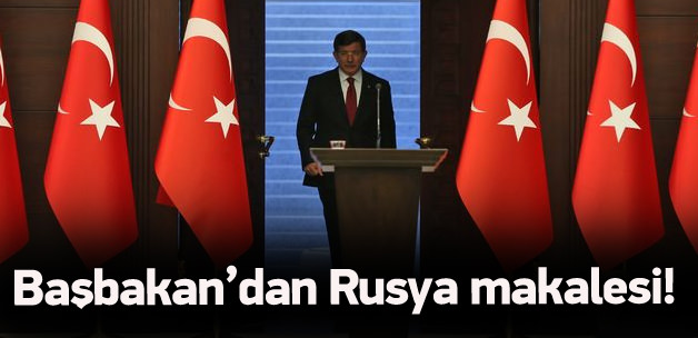 Davutoğlu'ndan The Times'a Rusya makalesi